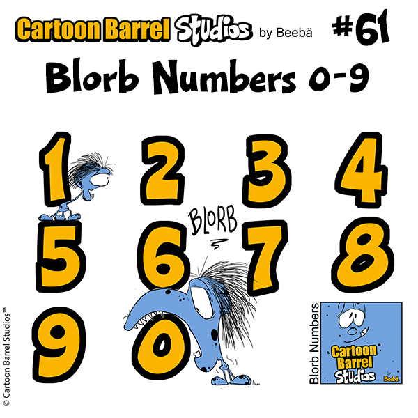 This is Cartoon Barrel Studios No. 61 which shows Blorb and the numbers 0-9.